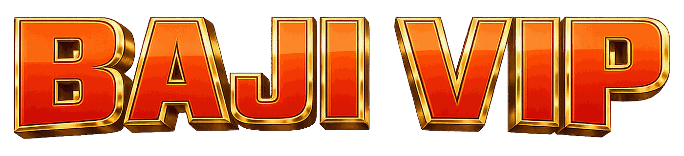Baji VIP